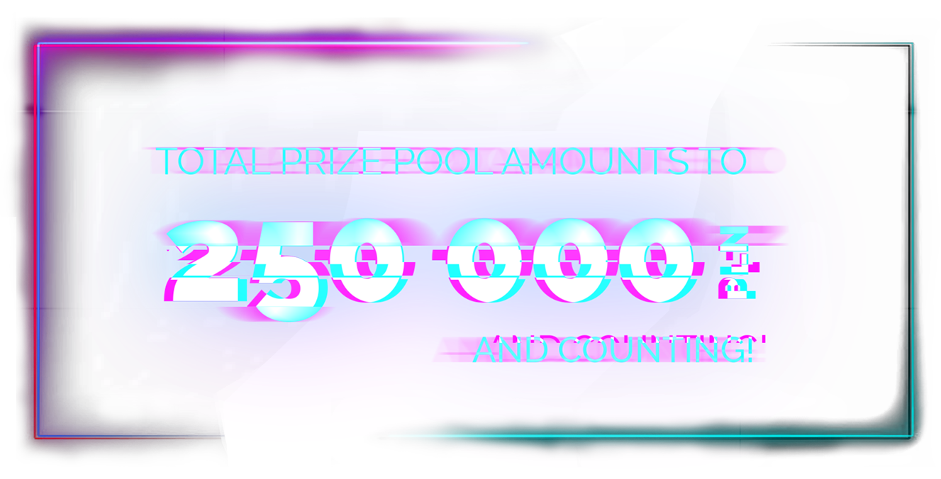 total prize pool amounts to 250 000 pln